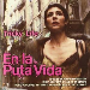 Carlos Da Silveira: En La Puta Vida - Tricky Life - Cover