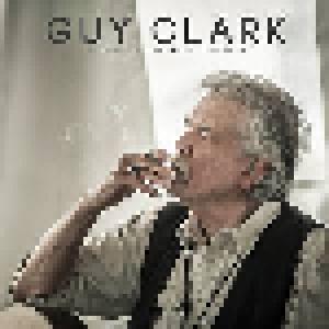 Guy Clark: Best Of The Dualtone Years, The - Cover