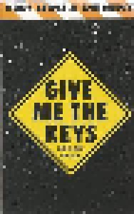 Huey Lewis & The News: Give Me The Keys (And I'll Drive You Crazy) (Tape-Single) - Bild 1