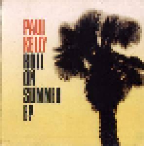 Paul Kelly: Roll On Summer (Mini-CD / EP) - Bild 1
