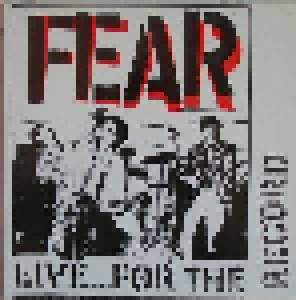 Cover - Fear: Live...For The Record