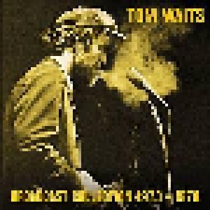 Tom Waits: Broadcast Collection 1973 - 1978 - Cover