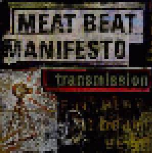 Meat Beat Manifesto: Transmission - Cover
