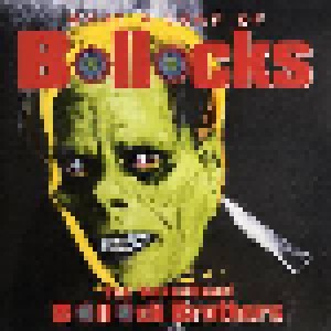 The Bollock Brothers: What A Load Of Bollocks (CD) - Bild 1