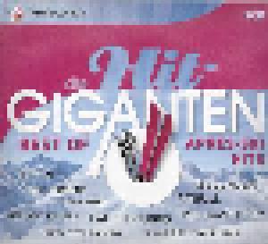 Hit Giganten - Best Of Après-Ski Hits, Die - Cover