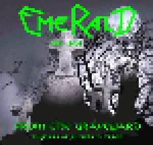 Emerald: From The Graveyard - Cover