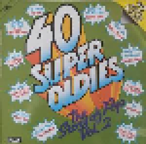 40 Super Oldies - The Story Of Pop Vol. 2 - Cover
