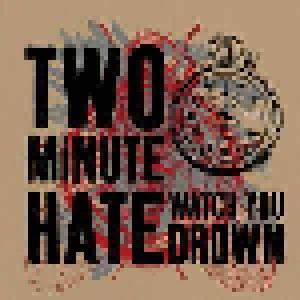 Watch You Drown: Two Minute Hate - Cover