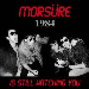 Morsüre: Is Still Watching You - Cover