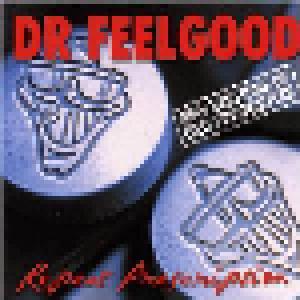 Dr. Feelgood: Repeat Prescription - Cover