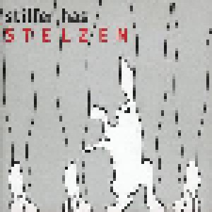 Stiller Has: Stelzen (CD) - Bild 1