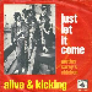 Alive And Kicking: Just Let It Come - Cover