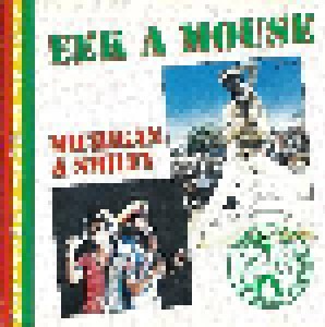 Eek-A-Mouse + Michigan & Smiley: Live At Reggae Sunsplash (Split-CD) - Bild 1