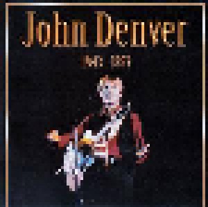 Cover - John Denver: 1943 - 1997