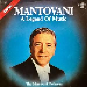 The Mantovani Orchestra: Mantovani - A Legend Of Music - Cover
