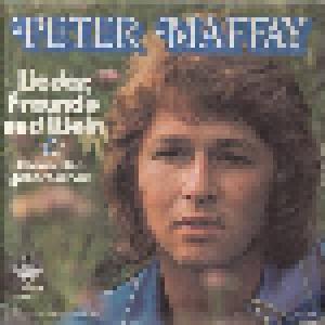 Peter Maffay: Lieder, Freunde Und Wein - Cover