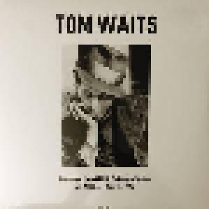 Tom Waits: Unplugged Live At Kpfk Folkscene Studios Los Angeles - July 23, 1974 - Cover