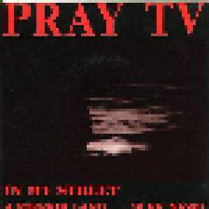 Pray TV: In My Street - Cover
