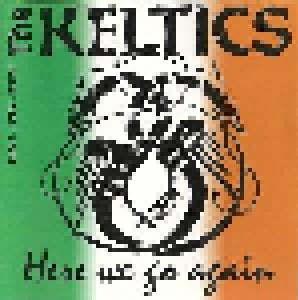 Cover - Keltics, The: Here We Go, Again