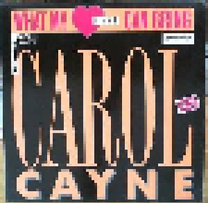 Carol Cayne: What My Love Can Bring (12") - Bild 1
