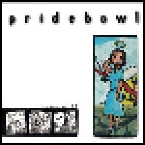 Pridebowl: Where You Put Your Trust (CD) - Bild 1