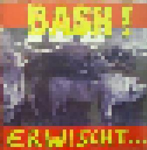 Bash!: Erwischt... Und Bestraft - Cover