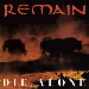 Cover - Remain: Alone, Die