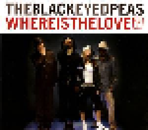The Black Eyed Peas: Where Is The Love? (Single-CD) - Bild 1