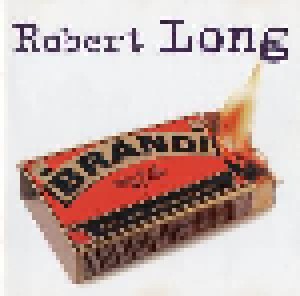 Robert Long: Brand (CD) - Bild 1