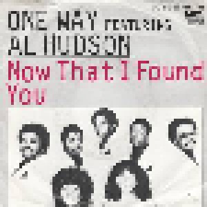 Cover - One Way Feat. Al Hudson: Now That I Found You
