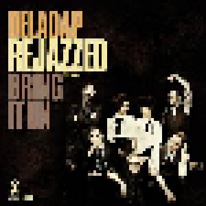 !DelaDap: Rejazzed - Bring It On - Cover
