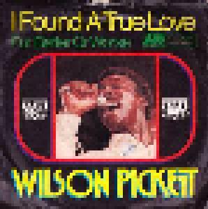 Wilson Pickett: I Found A True Love - Cover