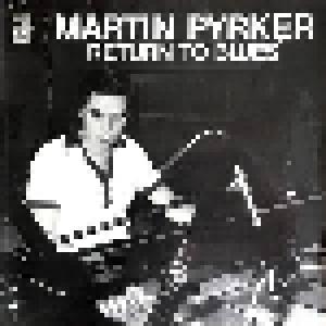 Martin Pyrker: Return To Blues - Cover
