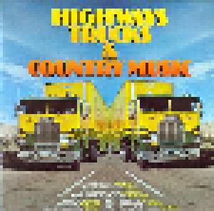 Highways, Trucks And Country Music - Cover