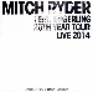 Mitch Ryder Feat. Engerling: 20th Year Tour Live 2014 - Cover