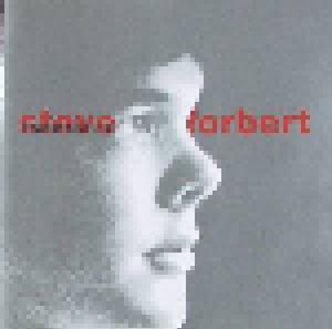 Steve Forbert: Best Of Steve Forbert, What Kinda Guy?, The - Cover