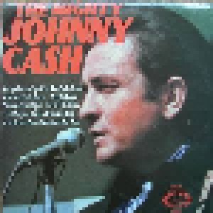 Johnny Cash: The Mighty Johnny Cash (LP) - Bild 1
