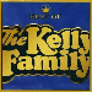 The Kelly Family: Best Of (CD) - Bild 1
