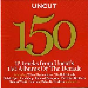 Uncut - 2009 11 - UNCUT 150 [15 tracks from Uncut's 150 Albums Of The Decade] - Cover