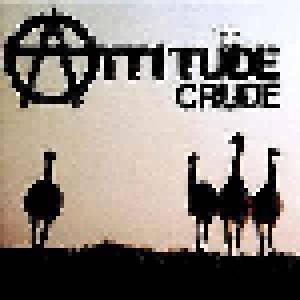 Crude: Attitude - Cover