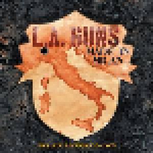 L.A. Guns: Made In Milan - Cover