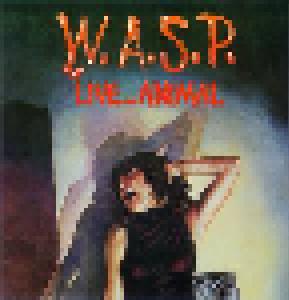 W.A.S.P.: Live ... Animal - Cover