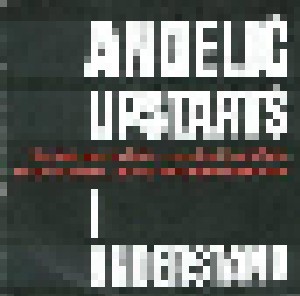 Angelic Upstarts: I Understand (7") - Bild 1