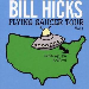 Bill Hicks: Flying Saucer Tour Vol. 1 - Cover