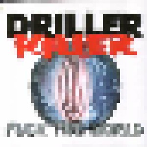 Driller Killer: Fuck The World (LP) - Bild 1