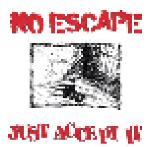 Cover - No Escape: Just Accept It