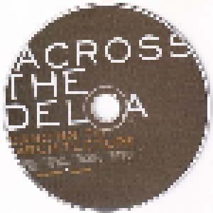 Across The Delta: Dancing To Architecture (CD) - Bild 3