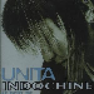 Indochine: Unita (CD) - Bild 1