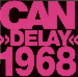 Can: Delay 1968 (SACD) - Bild 1