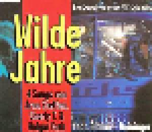 Johannes Brandrup, Holger Fath, Blaine L. Reininger: Wilde Jahre - Cover